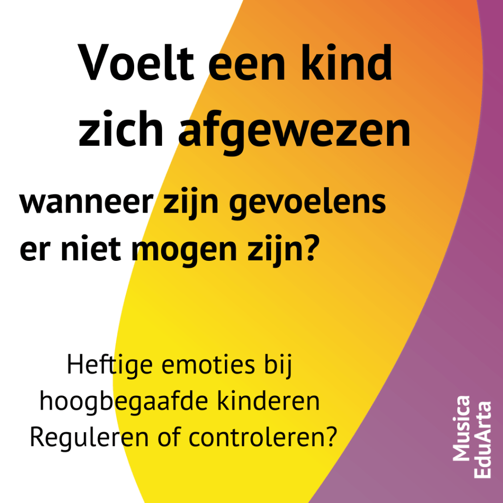 Heftige emoties hoogbegaafde kinderen